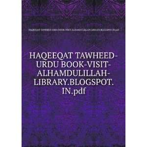  HAQEEQAT TAWHEED URDU BOOK VISIT ALHAMDULILLAH LIBRARY.BLOGSPOT 