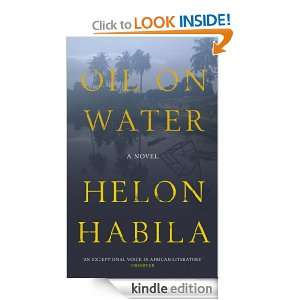 Oil on Water Helon Habila  Kindle Store