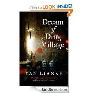 Dream of Ding Village: Yan Lianke:  Kindle Store
