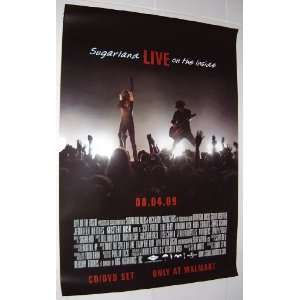Sugarland   Live on the Inside   Original Promotional Poster   27 X 40