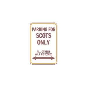  3x6 Vinyl Banner   Parking for Scots only 