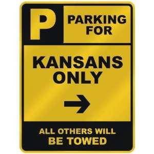   FOR  KANSAN ONLY  PARKING SIGN STATE KANSAS