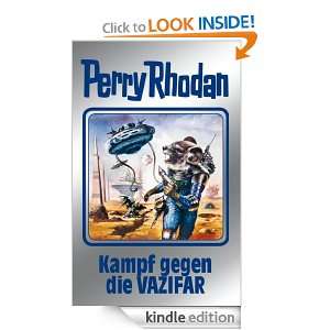 Perry Rhodan 118 Kampf gegen die Vazifar (Silberband) 13. Band des 