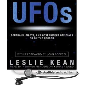  UFOs: Generals, Pilots, and Government Officials Go on the 