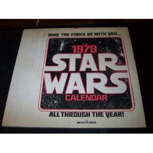  The 1979 Star Wars Calendar