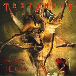  First Strike Still Deadly: Testament