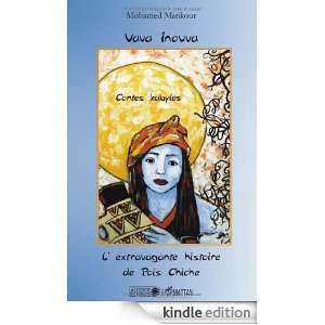Vava Inouva, lextravagante histoire de Pois Chiche  Contes kabyles 