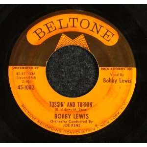  Tossin & Turnin / Oh Yes, I Love You Bobby Lewis Music