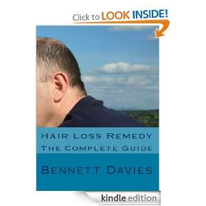 Hair Loss Remedy (The Complete Guide) Bennett Davies  