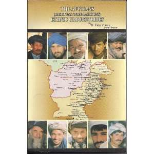   Pashtuns/Nonpashtuns) and Ethnic Groups/Tribes S. Fida Yunas Books
