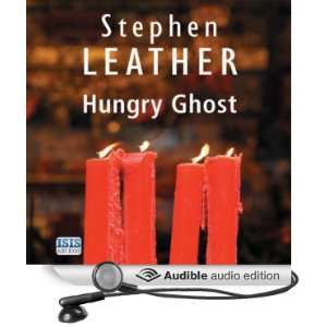  Hungry Ghost (Audible Audio Edition) Stephen Leather 