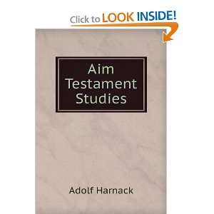  Aim Testament Studies Adolf Harnack Books