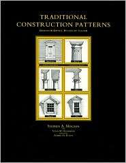 Traditional Construction Patterns Design and Detail Rules of Thumb 