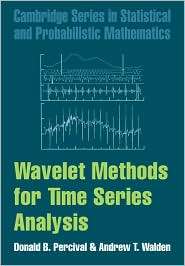 Wavelet Methods for Time Series Analysis, (0521685087), Donald B 