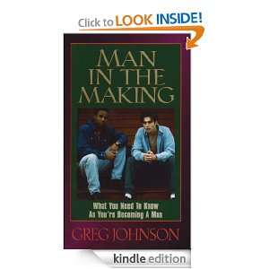 Man in the Making Greg Johnson  Kindle Store