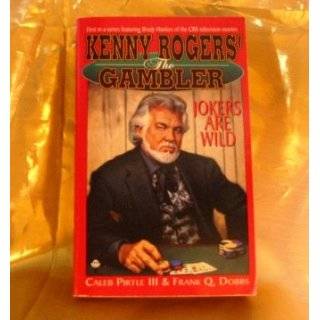 Kenny Rogers The Gambler 1 Jokers are Wild by C. Pirtle (Mar 1, 1996 