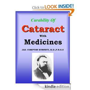 CURABILITY OF CATARACT WITH MEDICINES  Homeopathy JAS. COMPTON 