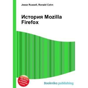  Istoriya Mozilla Firefox (in Russian language) Ronald 