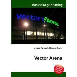  Vector Arena Ronald Cohn Jesse Russell Books