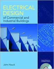 Electrical Design of Commercial and Industrial Buildings, (0763758280 