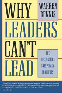 why leaders can t lead the warren bennis paperback $
