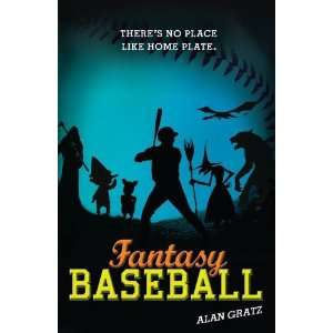  Fantasy Baseball [Paperback] Alan M. Gratz Books