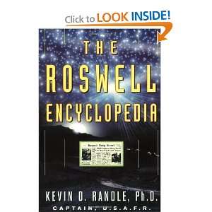    The Roswell Encyclopedia [Paperback]: Kevin D. Randle: Books