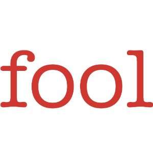  fool Giant Word Wall Sticker: Home & Kitchen