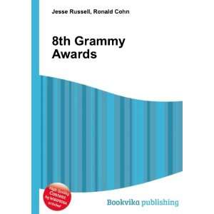  8th Grammy Awards: Ronald Cohn Jesse Russell: Books