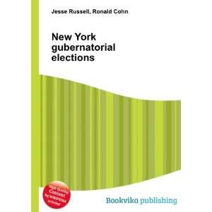    New York gubernatorial elections Ronald Cohn Jesse Russell Books