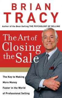   The Psychology Of Selling by Brian Tracy, Nelson 