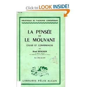  La pensée et le mouvant Henri Bergson Books