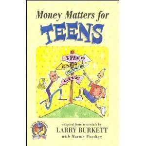   Matters for Teens 15 18 with Student Workbook: Larry Burkett: Books