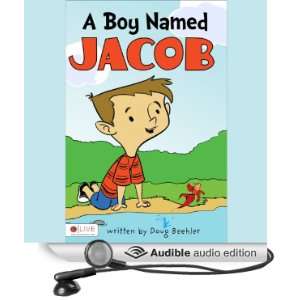  A Boy Named Jacob (Audible Audio Edition) Doug Beehler 