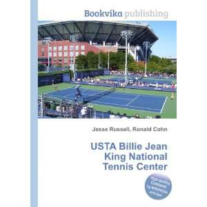  USTA Billie Jean King National Tennis Center: Ronald Cohn 
