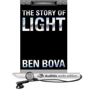   of Light (Audible Audio Edition) Ben Bova, Stefan Rudnicki Books