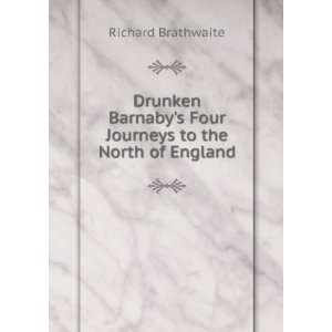   Four  to the North of England Richard Brathwaite Books
