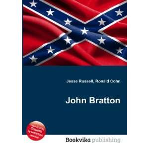 John Bratton Ronald Cohn Jesse Russell  Books