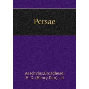  Persae Broadhead, H. D. (Henry Dan), ed Aeschylus Books