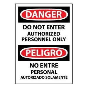 Bilingual Plastic Sign   Danger Do Not Enter Authorized Personnel Only 
