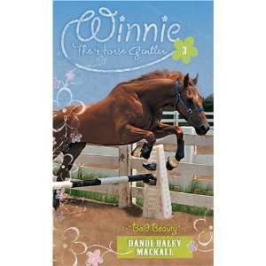  Bold Beauty (Winnie the Horse Gentler #3) [Mass Market 