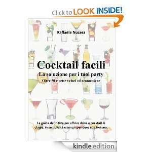 Cocktail facili (Italian Edition) Raffaele Nucera  Kindle 
