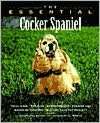   The Essential Cocker Spaniel by Howell Book House 