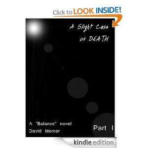   of Death (A Balance novel) David Mercer  Kindle Store