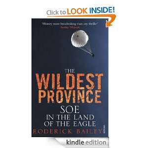 The Wildest Province Roderick Bailey  Kindle Store