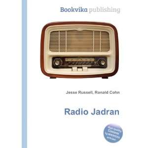  Radio Jadran: Ronald Cohn Jesse Russell: Books