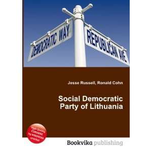  Social Democratic Party of Lithuania Ronald Cohn Jesse 