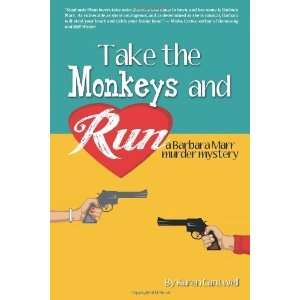   Run A Barbara Marr Murder Mystery [Paperback] Karen Cantwell Books