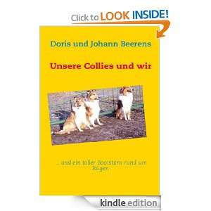 Unsere Collies und wir (German Edition) Johann Beerens, Doris Beerens 