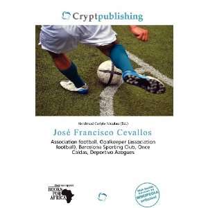   Francisco Cevallos (9786136645551) Hardmod Carlyle Nicolao Books